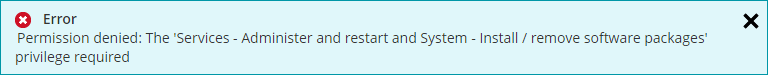 Error. Permission denied: 'System - Install / remove software packages' privilege required
