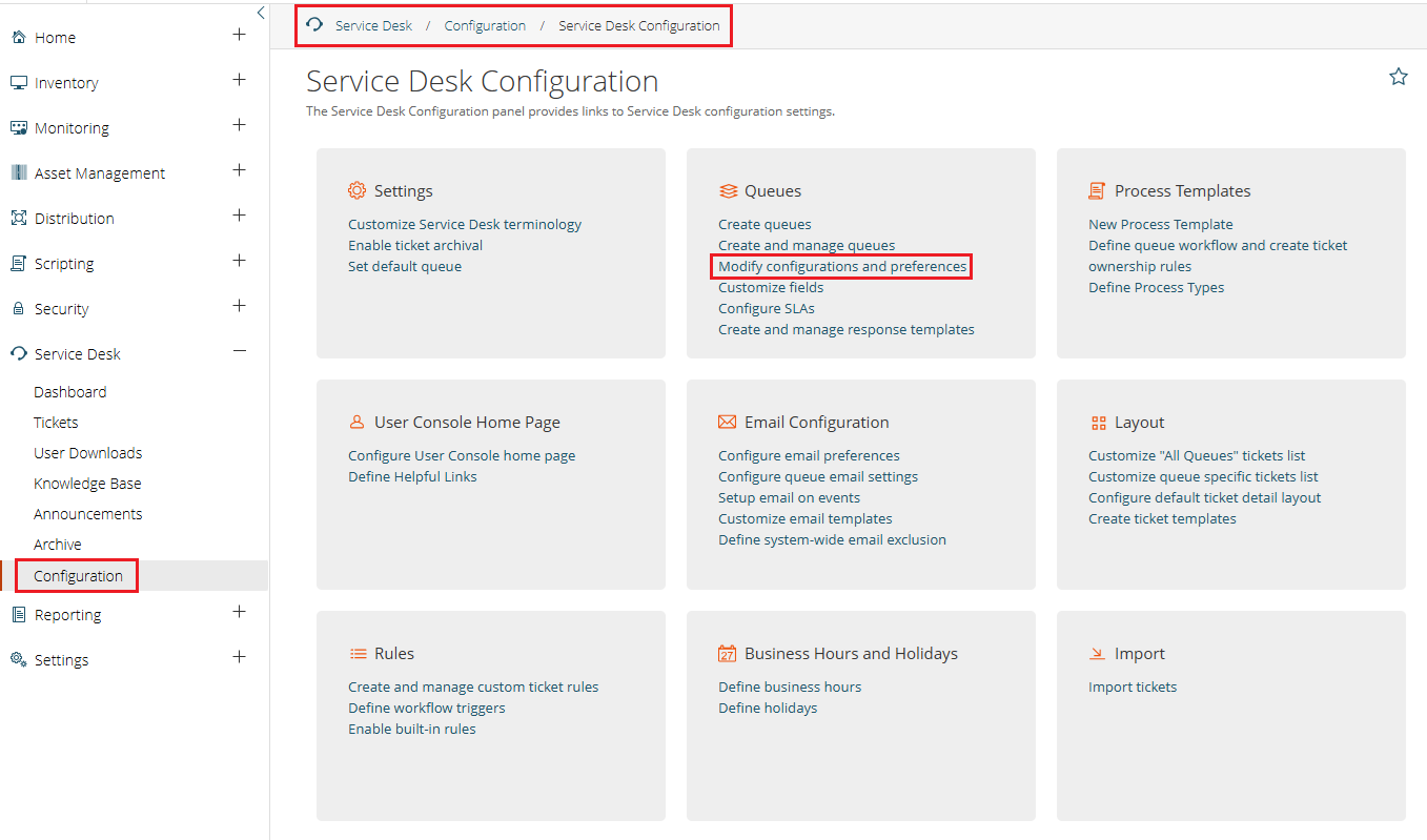 Service Desk / Configuration / Service Desk Configuration : Modify configurations and preferences