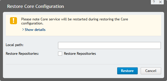 Restore Core Configuration