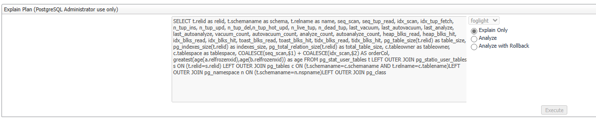 PostgreSQL agent explain plan button grayed out