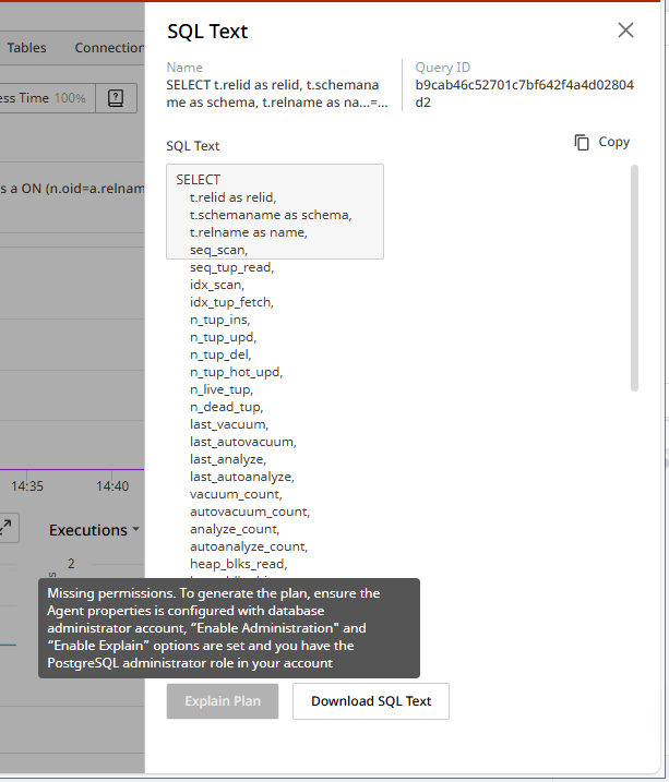 PostgreSQL PI agent explain plan button grayed out
