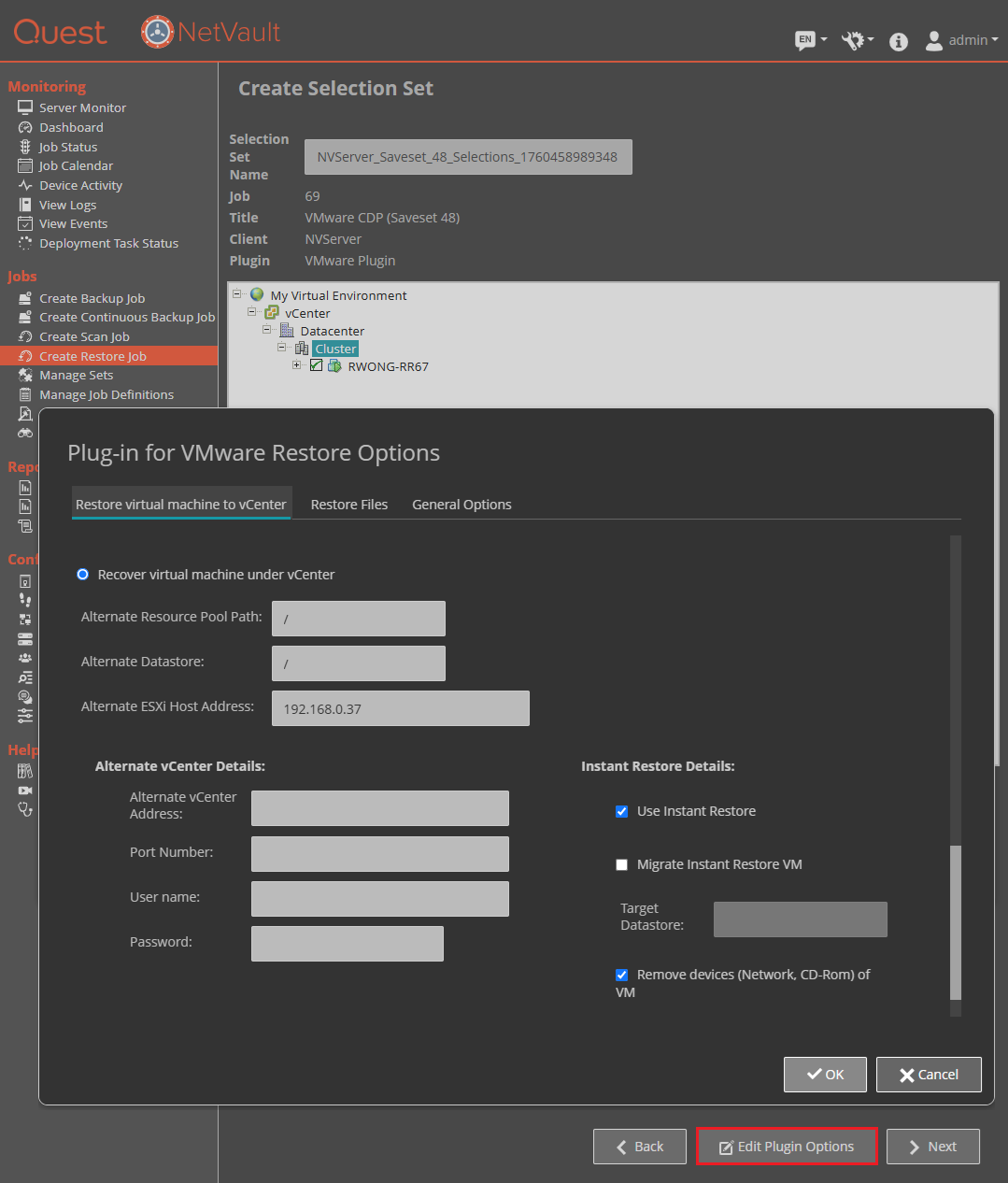 Instant Restore options